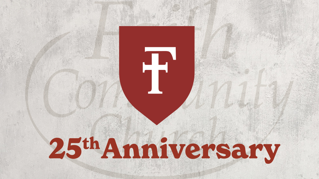 25th Anniversary & Building Faith